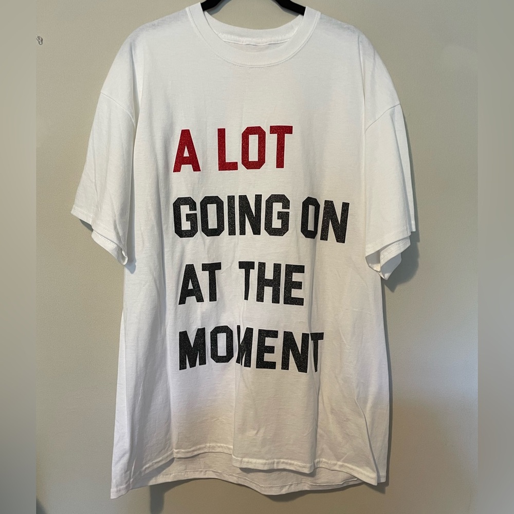 Not A Lot Going On at the Moment Taylor swift shirt